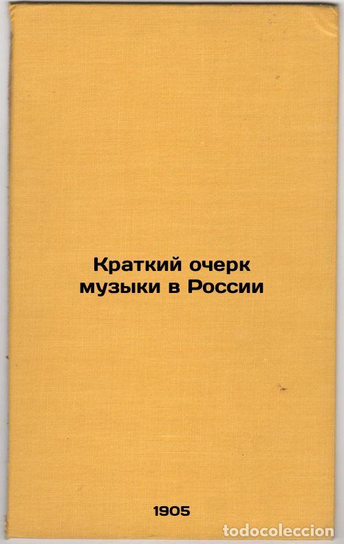 Second hand books: Kratkiy ocherk muzyki v Rossii. In Russian /A Brief History of Music in Russia - Bessel, Vasily Vasi