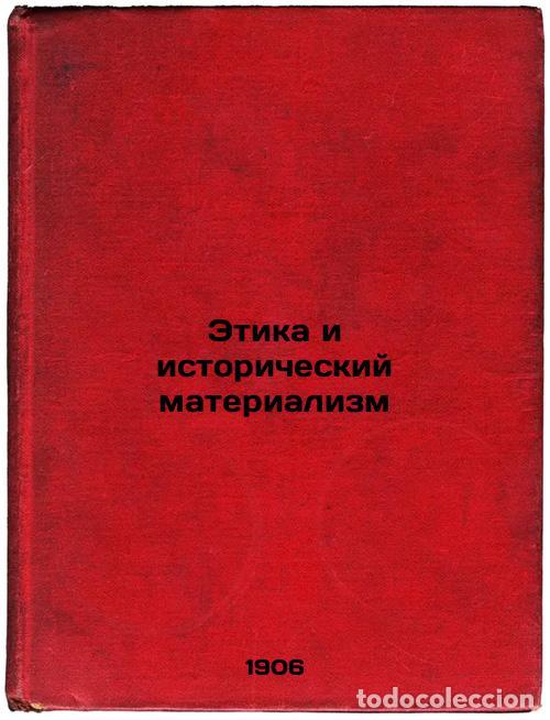 Libri di seconda mano: Etika i istoricheskiy materializm. In Russian /thics and Historical Materialis - Kautsky, Karl