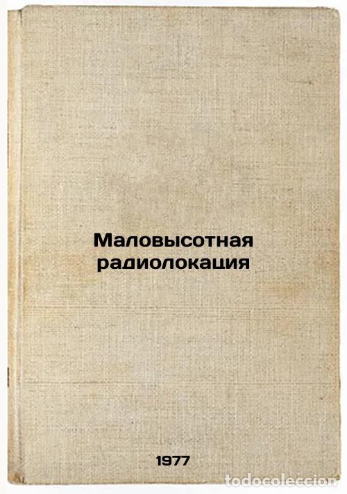 Libri di seconda mano: Malovysotnaya radiolokatsiya. In Russian /Low altitude radar - Burov, Nikolai Ilyich