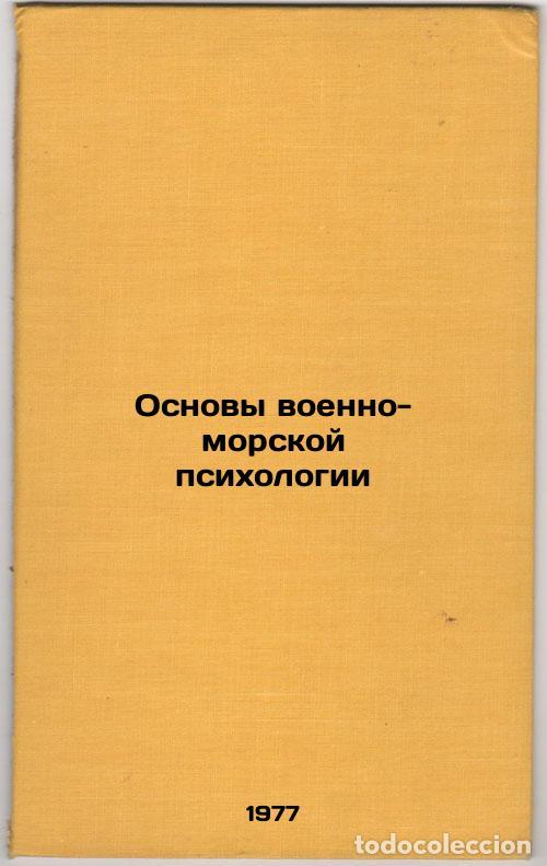Libri di seconda mano: Osnovy voenno-morskoy psikhologii. In Russian /Basics of Naval Psychology - Bronevitsky, Grigory Ale