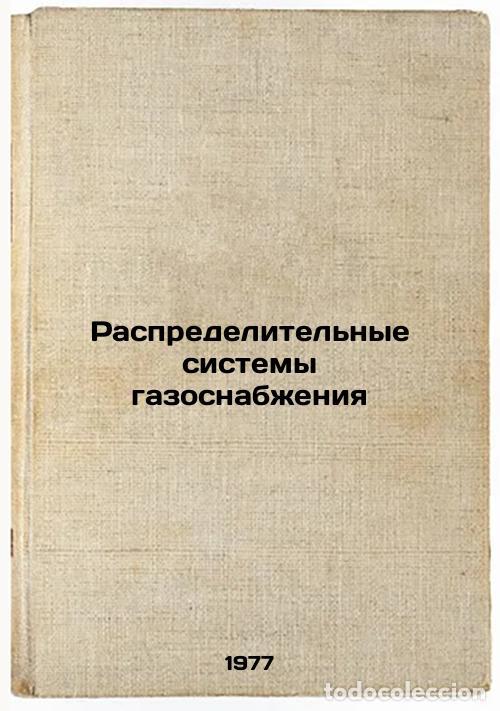 Livres d'occasion: Raspredelitel'nye sistemy gazosnabzheniya. In Russian /Gas Distribution Systems - Bayasanov, Dilavar