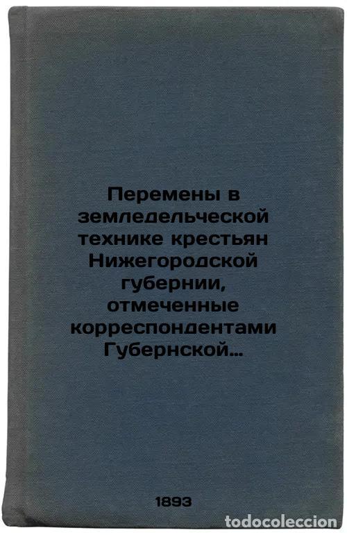 Livres d'occasion: Peremeny v zemledel'cheskoy tekhnike krest'yan Nizhegorodskoy gubernii, otmeche - Schmidt, Oscar Edm
