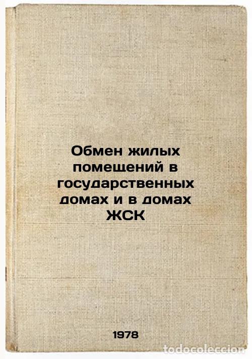 Libri di seconda mano: Obmen zhilykh pomeshcheniy v gosudarstvennykh domakh i v domakh ZhSK/Exchange o - Necheckij, Mihail