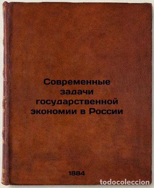Second hand books: Sovremennye zadachi gosudarstvennoy ekonomii v Rossii. In Russian /Modern Probl - Novoselsky, Nikola