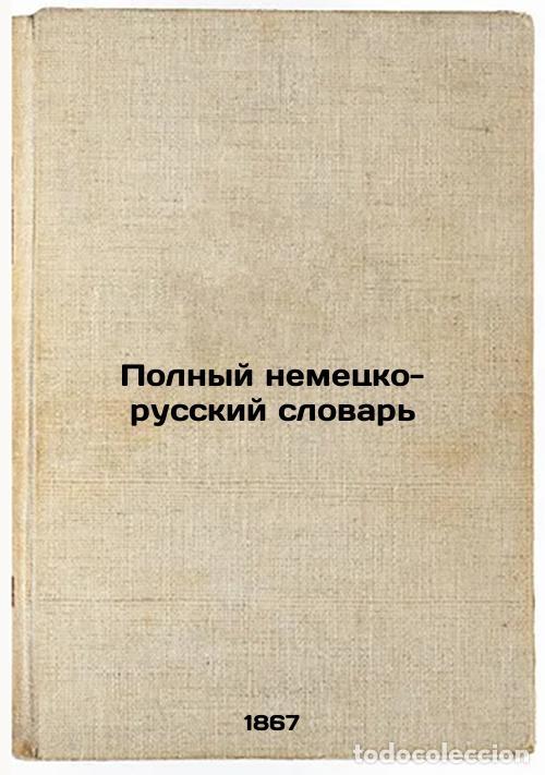 Livres d'occasion: Polnyy nemetsko-russkiy slovar'. In Russian /Complete German-Russian Dictionary - Pavlovsky, Ivan Ya