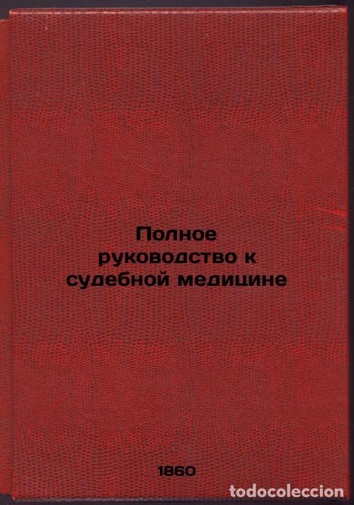 Livres d'occasion: Polnoe rukovodstvo k sudebnoy meditsine. In Russian /The Complete Guide to Fore - Briand, Joseph