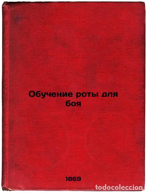 Libri di seconda mano: Obuchenie roty dlya boya. In Russian /Company Training for Battle - Kampe,