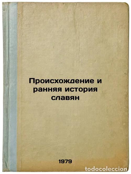 Gebrauchte B&uuml;cher: Proiskhozhdenie i rannyaya istoriya slavyan/Origins and Early History of Slavs - Sedov, Valentin Vas