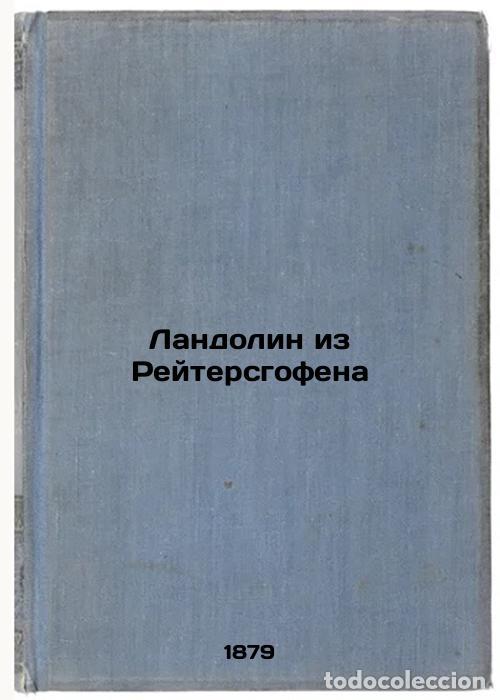 Gebrauchte B&uuml;cher: Landolin iz Reytersgofena. In Russian /Landolin of Reutershofen - Auerbach, Berthold