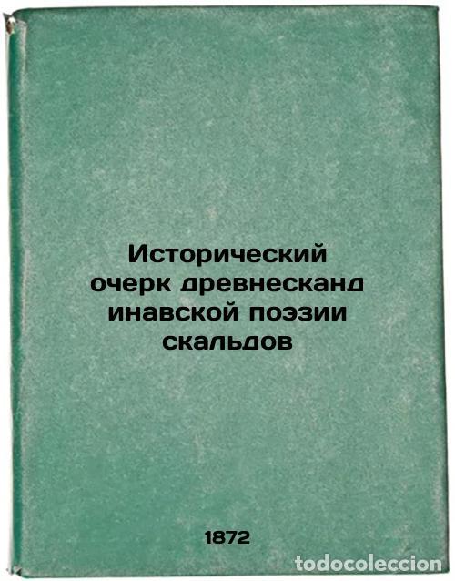 Gebrauchte B&uuml;cher: Istoricheskiy ocherk drevneskandinavskoy poezii skal'dov. In Russian /Historica - Levestam, Genrikh