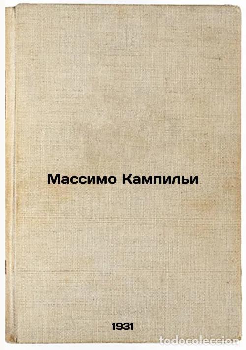 Livres d'occasion: Massimo Kampil'i. In Russian /Massimo Campigli - Zelenina, Klavdiya Alekseevna