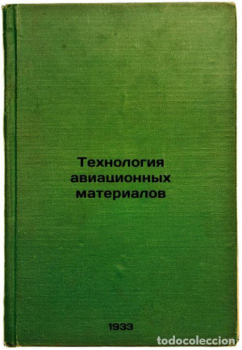 Livres d'occasion: Tekhnologiya aviatsionnykh materialov. In Russian /Aviation Materials Technolog - Gulyaev, Alexander