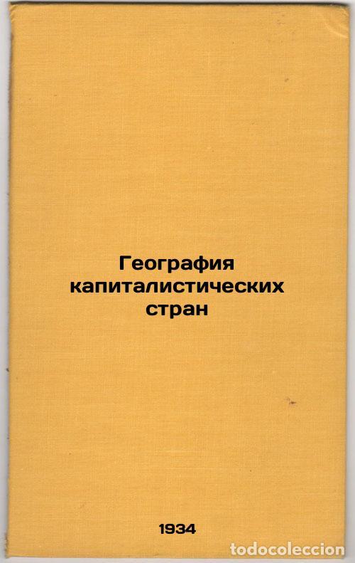 Libri di seconda mano: Geografiya kapitalisticheskikh stran. In Russian /The Geography of Capitalist C - Varzhansky, Sergey