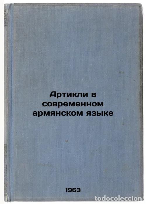 Gebrauchte B&uuml;cher: Artikli v sovremennom armyanskom yazyke. In Russian /Articles in Modern Armenia - Tumanyan, Eteri Gr