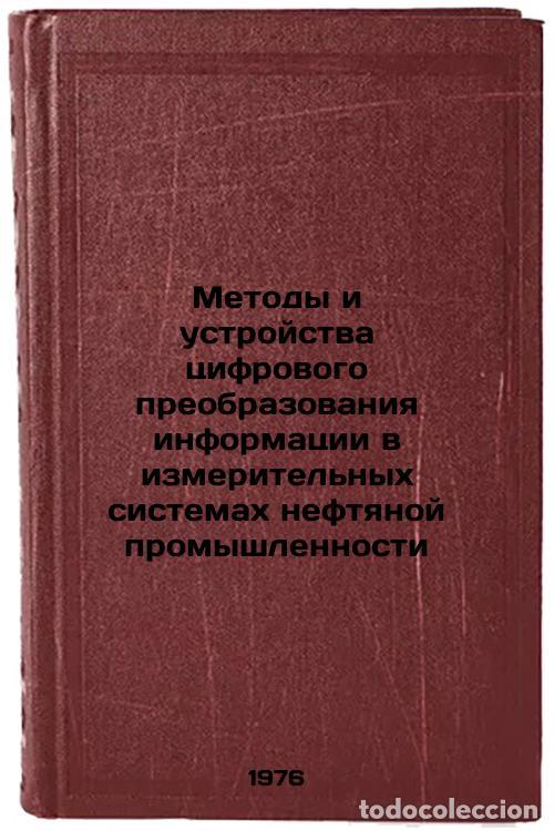 Gebrauchte B&uuml;cher: Metody i ustroystva tsifrovogo preobrazovaniya informatsii v izmeritel'nykh sis - Brago, Evgeniy Nik