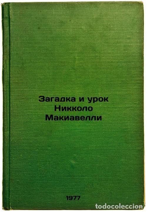 Gebrauchte B&uuml;cher: Zagadka i urok Nikkolo Makiavelli. In Russian /The Machiavelli Mystery and Less - Burlatsky, Fedor M