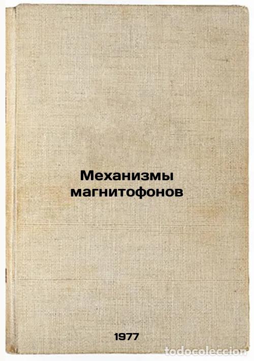 Gebrauchte B&uuml;cher: Mekhanizmy magnitofonov. In Russian /Recorder Mechanisms - Brodkin, Vladimir Meerovich