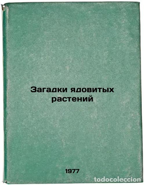 Libri di seconda mano: Zagadki yadovitykh rasteniy. In Russian /Puzzles of Poisonous Plants - Astakhova, Valentina Grigorie