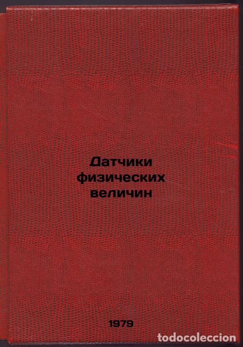 Libri di seconda mano: Datchiki fizicheskikh velichin/Physical Volume Sensors In Russian - Osipovich, Leonid Alekseevich