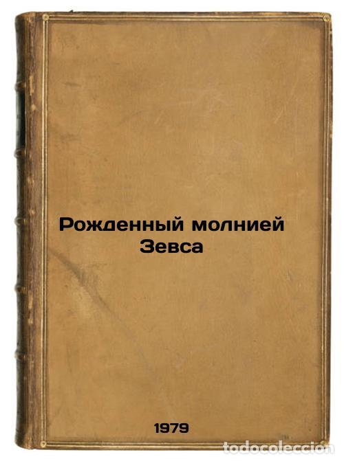 Libri di seconda mano: Rozhdennyy molniey Zevsa/Born of Zeus In Russian - Men'shikov, Vitalij Mihajlovich