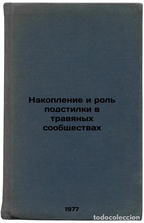 Livres d'occasion: Nakoplenie i rol' podstilki v travyanykh soobshchestvakh. In Russian /The accum - Semenova-Tyan-Shan