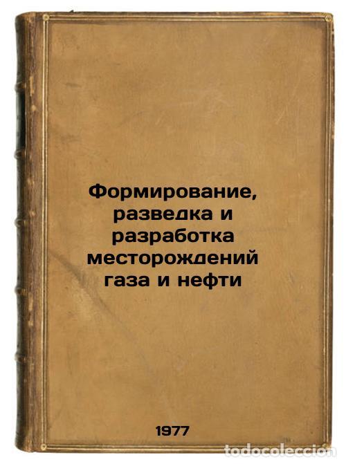 Livres d'occasion: Formirovanie, razvedka i razrabotka mestorozhdeniy gaza i nefti. In Russian /Fo - Savchenko, Vasily