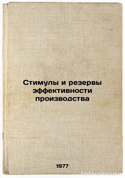 Livres d'occasion: Stimuly i rezervy effektivnosti proizvodstva. In Russian /Productivity incentiv - Rabinovich, Leonid