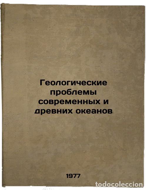 Livres d'occasion: Geologicheskie problemy sovremennykh i drevnikh okeanov. In Russian /Geological - Pronin, Alexander