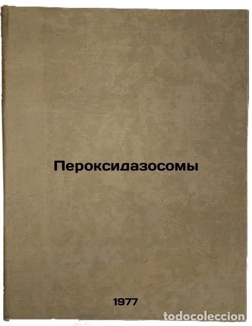 Livres d'occasion: Peroksidazosomy. In Russian /Peroxidazosomes - Rogovin, Vsevolod Viktorovich