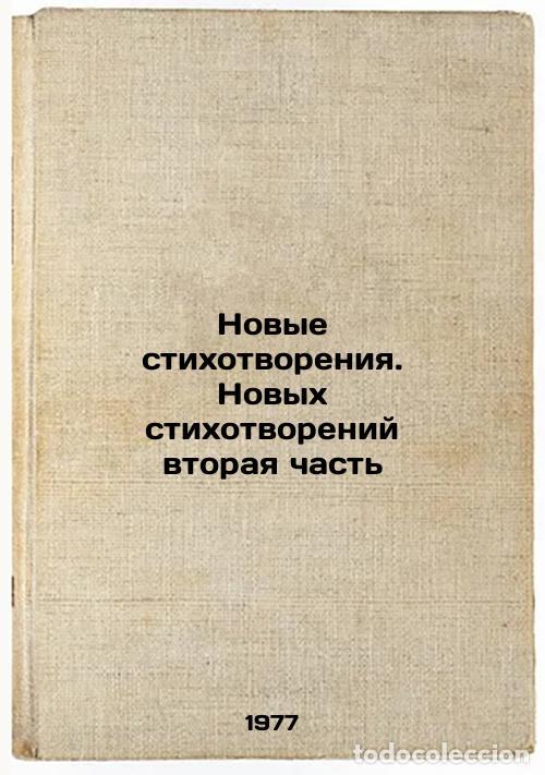 Livres d'occasion: Novye stikhotvoreniyaNovykh stikhotvoreniy vtoraya chast'. In Russian /New Poem - Rilke, Rainer Mari