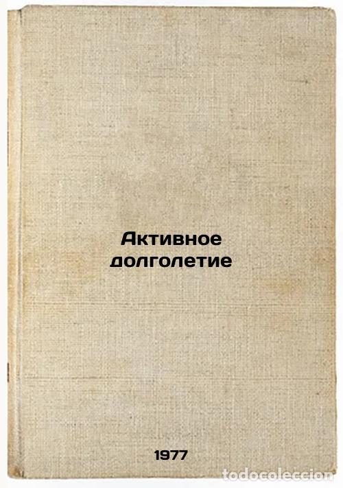 Livres d'occasion: Aktivnoe dolgoletie. In Russian /Active Longevity - Mikulin, Alexander Alexandrovich