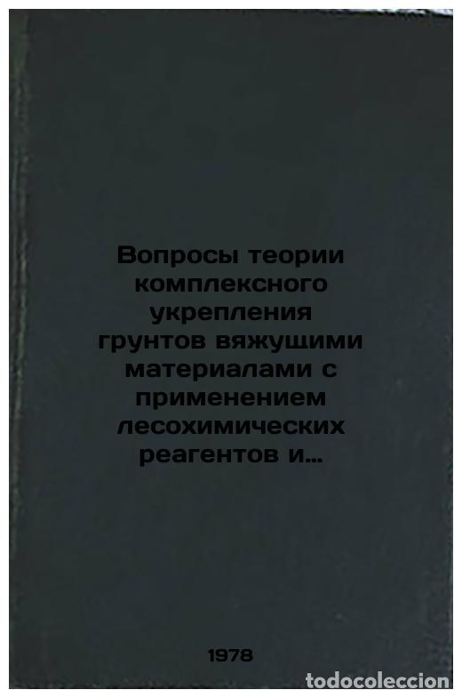 Livres d'occasion: Voprosy teorii kompleksnogo ukrepleniya gruntov vyazhushchimi materialami s pri - Kolbas, Nikolaj Se