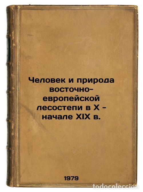 Livres d'occasion: Chelovek i priroda vostochno-evropeyskoy lesostepi vx- nachale XIX v./Man and N - Kirikov, Sergej Va