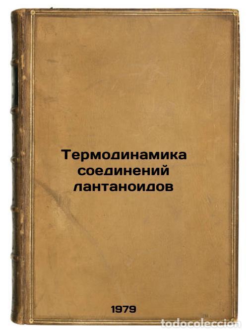 Gebrauchte B&uuml;cher: Termodinamika soedineniy lantanoidov/Thermodynamics of lanthanoid compounds In - Gordienko, Stanisla