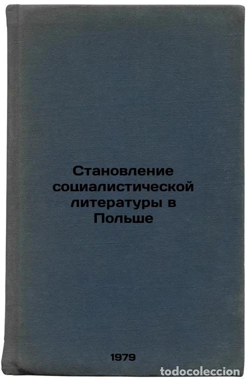 Second hand books: Stanovlenie sotsialisticheskoy literatury v Polshe/The Development of Socialist - Horev, Viktor Alek