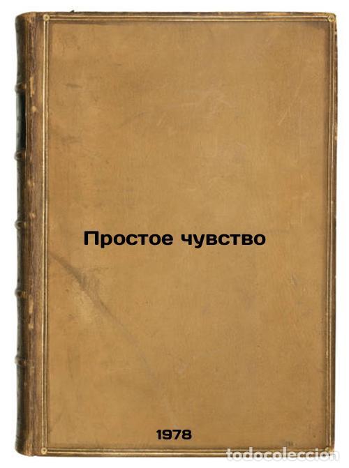 Libros de segunda mano: Prostoe chuvstvo/Simple Sense In Russian - Mirnev, Vladimir Nikonorovich