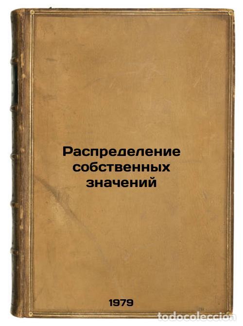 Livres d'occasion: Raspredelenie sobstvennykh znacheniy/Distribution of own values In Russian - Kostyuchenko, Anatolij