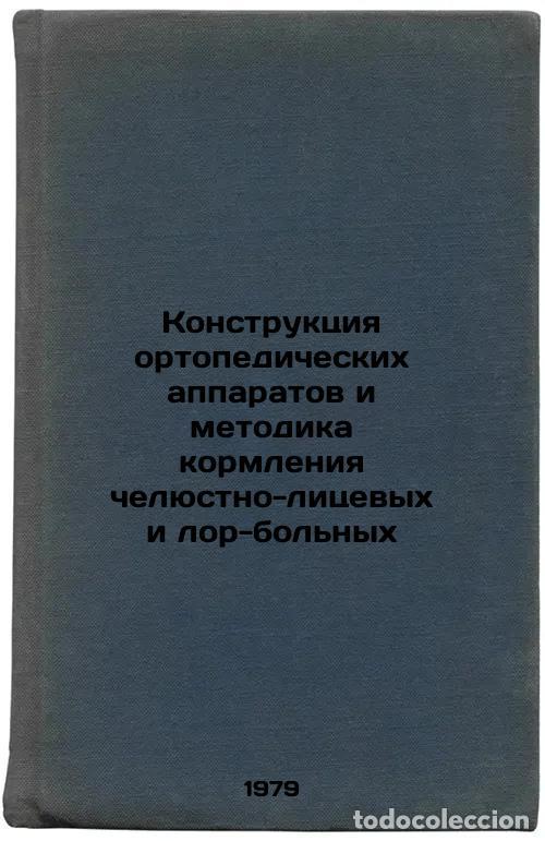 Livres d'occasion: Konstruktsiya ortopedicheskikh apparatov i metodika kormleniya chelyustno-litse - Kostur, Berta Kons