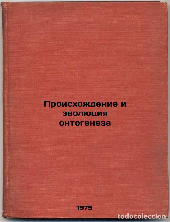 Livres d'occasion: Proiskhozhdenie i evolyutsiya ontogeneza/Origin and Evolution of Ontogenesis In - Korotkova, Galina