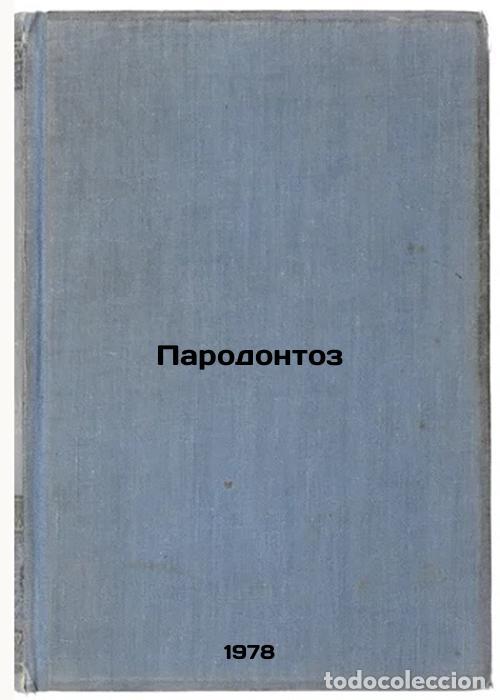 Livres d'occasion: Parodontoz/Periodontal disease In Russian - Korytnyj, David Lazarevich