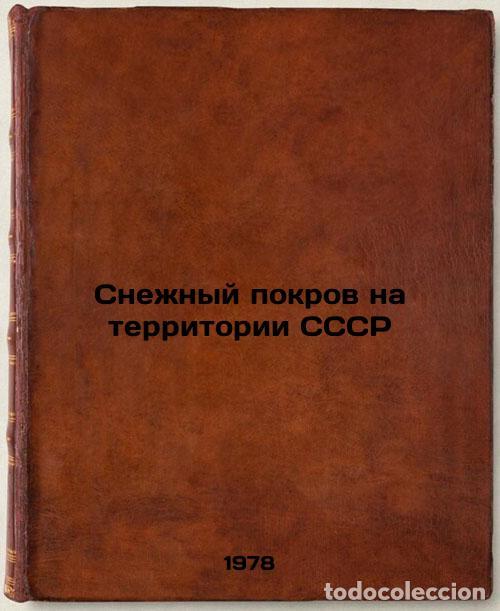 Livres d'occasion: Snezhnyy pokrov na territorii SSSR/Snow cover in the USSR In Russian - Kopanev, Ivan Dmitrievich
