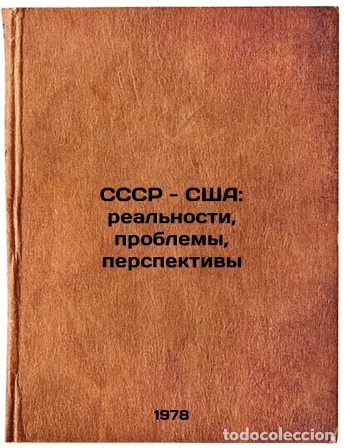 Libros de segunda mano: SSSR - SShA: realnosti, problemy, perspektivy/USSR-US: Realities, Problems, Pro - Bogdanov, Radomir