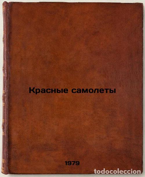 Libros de segunda mano: Krasnye samolety/Red Airplanes In Russian - Chutko, Igor' Emmanuilovich