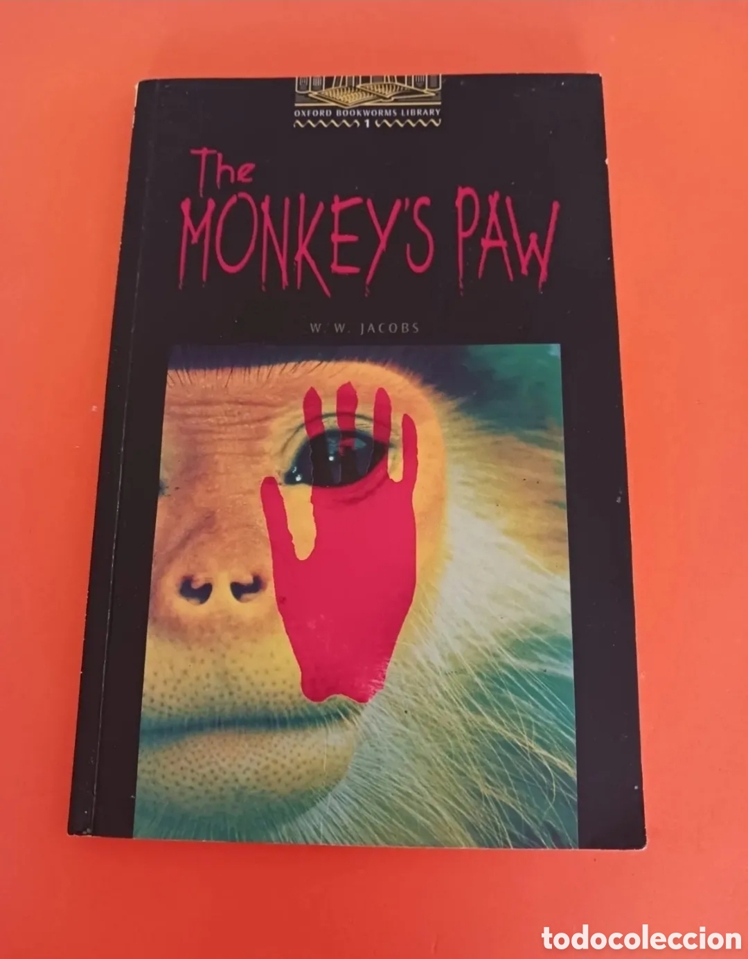 Libros de segunda mano: Libro, The Monkeys Paw. W W JACOBS. - Foto 1