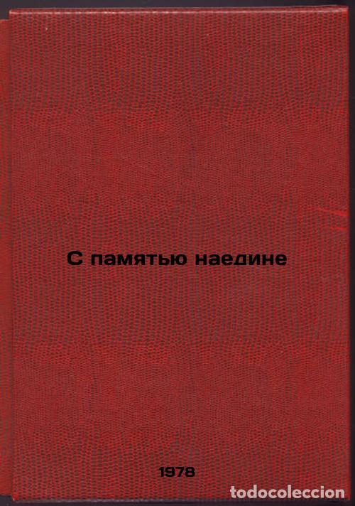 Libros de segunda mano: S pamyatyu naedine/With Memory Alone In Russian - Zhukov, Vladimir Semenovich