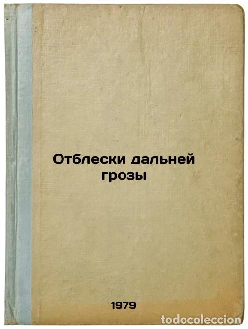 Livres d'occasion: Otbleski dalney grozy/Shines of a distant thunderstorm In Russian - Krasnyanskij, Leonid Fedorovich