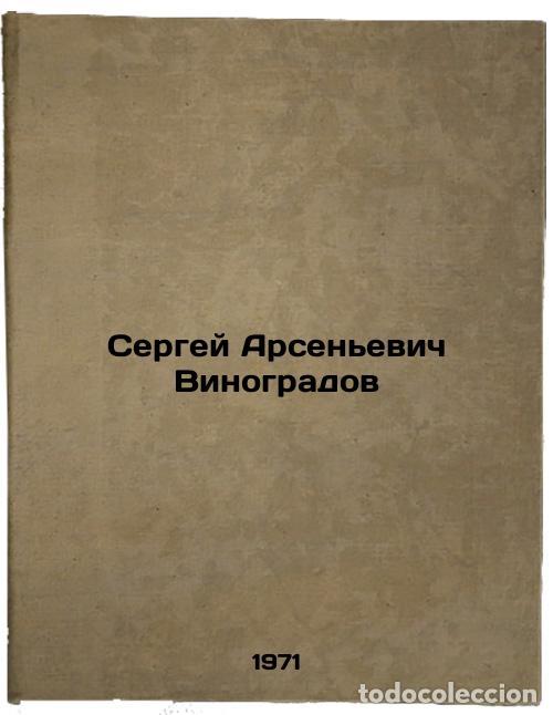 Livres d'occasion: Sergey Arsen'evich Vinogradov. In Russian /Sergei Arsenyevich Vinogradov - Stankevich, Natalya Ivano