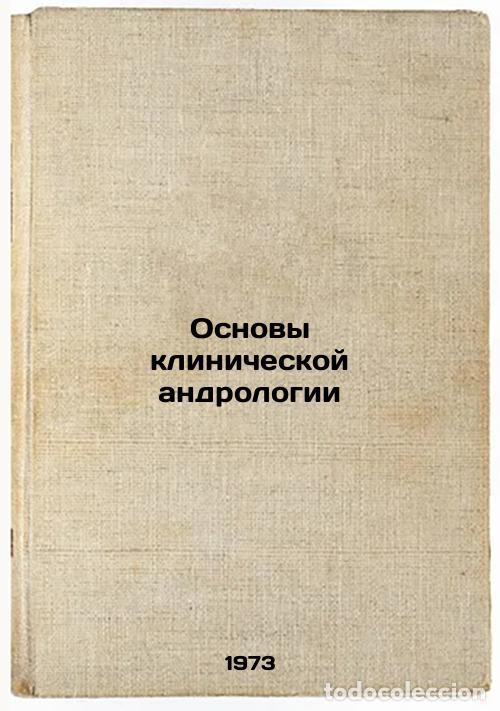 Livres d'occasion: Osnovy klinicheskoy andrologii. In Russian/Basics of Clinical Andrology - Starkova, Ninella Trofimov