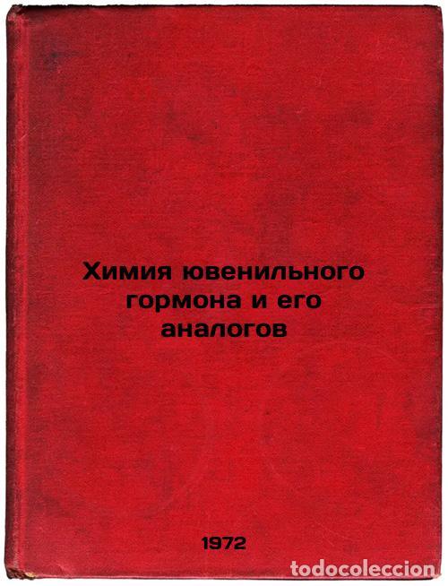Libri di seconda mano: Khimiya yuvenilnogo gormona i ego analogov. In Russian/Chemistry of Juvenile Ho - Krimer, Miron Zino