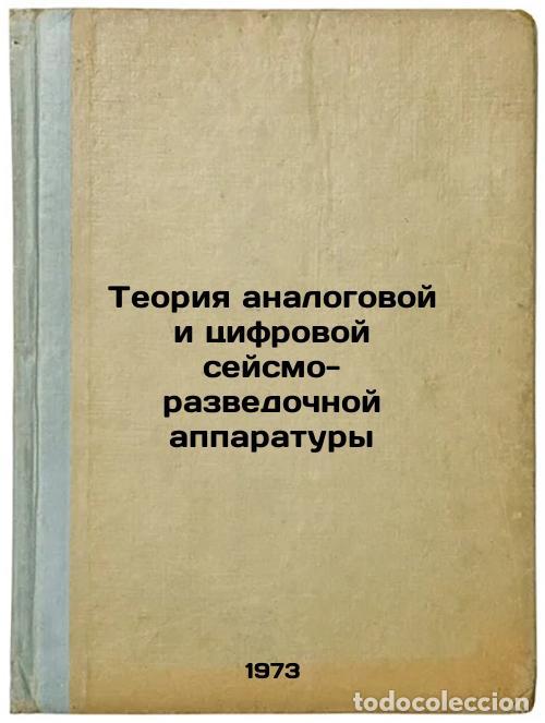 Livres d'occasion: Teoriya analogovoy i tsifrovoy seysmo-razvedochnoy apparatury. In Russian/Analo - Polshkov, Mihail K